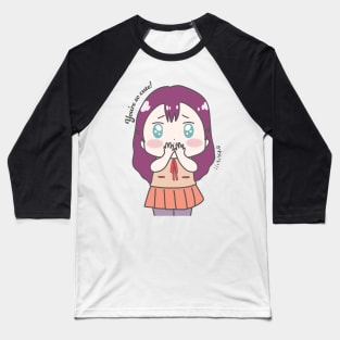 Cute Kawaii "You're so cute" Chibi Anime Girl Baseball T-Shirt